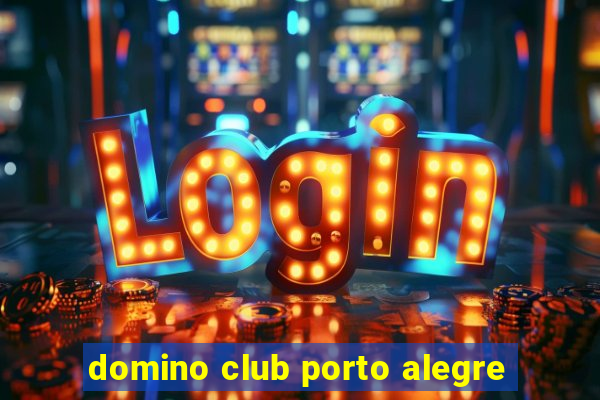 domino club porto alegre